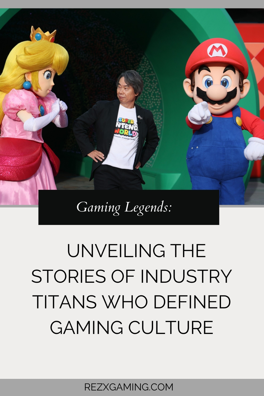 Gaming Legends: Unveiling the Stories of Industry Titans Who Defined Gaming Culture