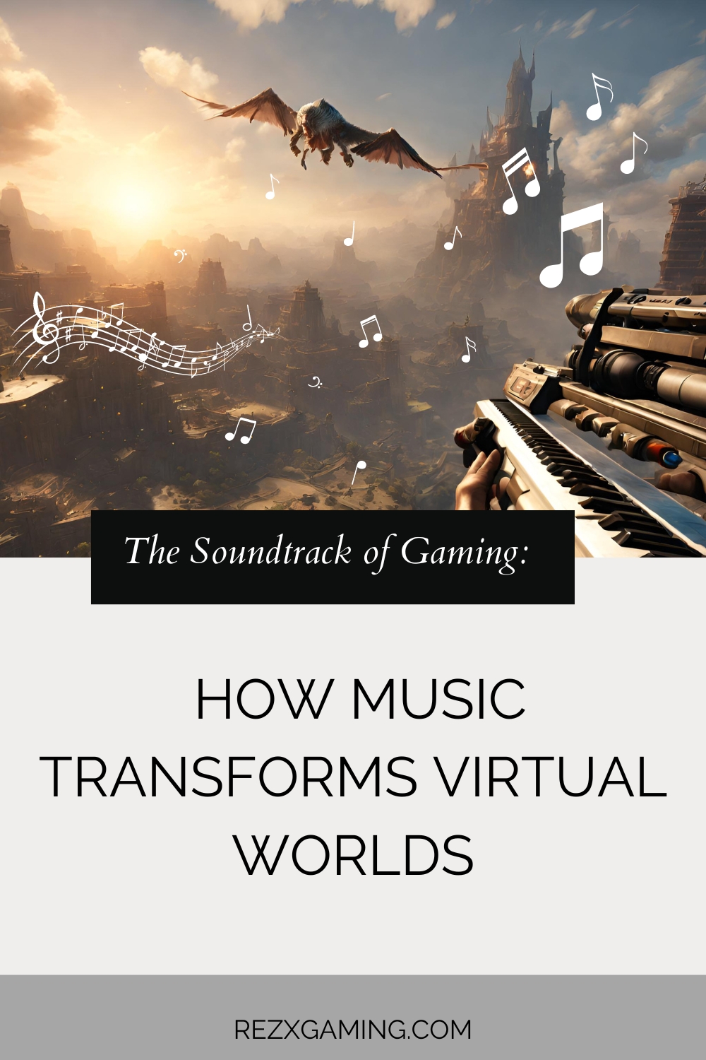 The Soundtrack of Gaming: How Music Transforms Virtual Worlds